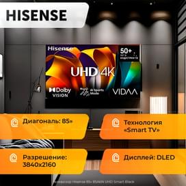 Телевизор Hisense 85" 85A6N UHD Smart Black фото