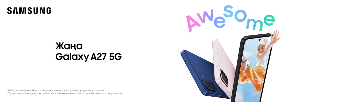 Samsung Galaxy A27 5G — күнделікті өмірге арналған сәнді дизайн мен үлкен мүмкіндік
