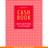 CashBook. Мои доходы и расходы. 4-е издание, 2-е оформление, Полезные блокноты - фото #0, Technodom.kz